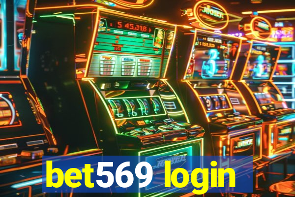 bet569 login